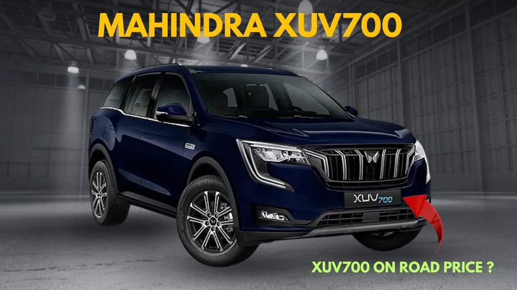 mahindra xuv700 on road price