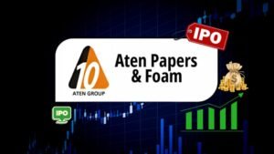 Aten Papers and Foam Ltd IPO